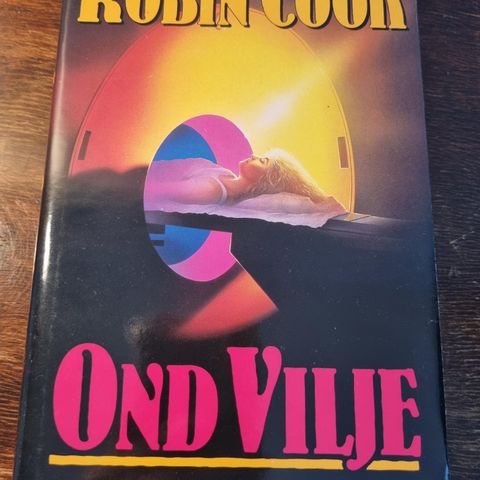 Medisinsk thriller OND VILJE av Robin Cook