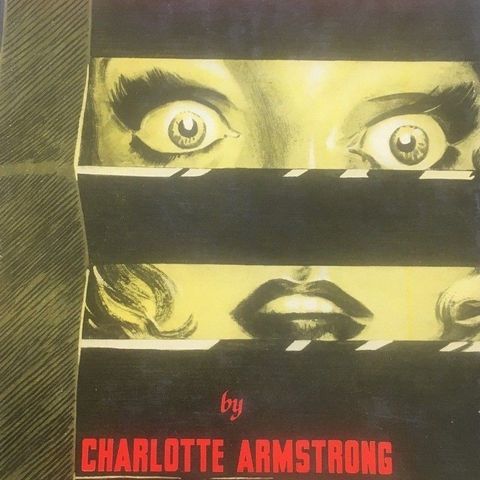 Charlotte Amstrong: "Mischief". Engelsk krimnalroman