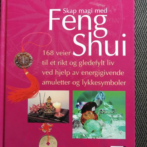 Skap magi med Feng Shui av Lillian Too