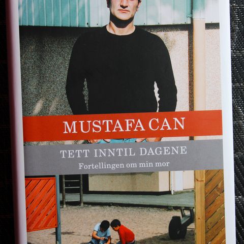 Mustafa Can - Tett Inntil Dagene