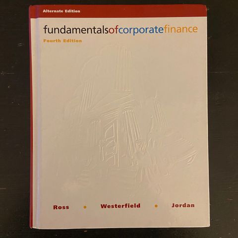 Ross, Westerfield og Jordan - Fundamentals of corporate finance