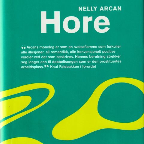 Nelly Arcan – Hore