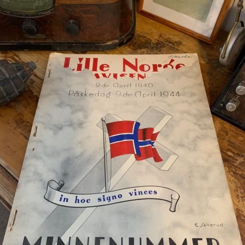 Lille Norge Avisen. Minnenummer. Påskedag 9de April 1944. “in hoc signo vinces”.