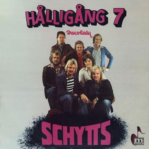 Schytts – Hålligång 7 - Disco Lady( LP, Album 1977)