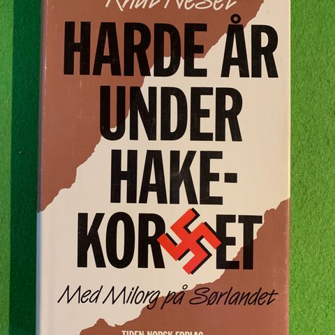Knut Neset - Harde år under hakekorset (1988)