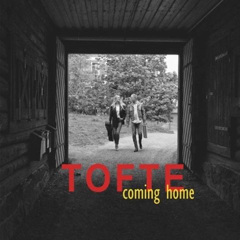 Tofte - Coming Home, 2020