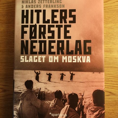 Hitlers første nederlag - Slaget om Moskva