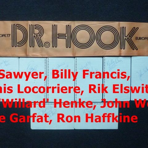 1977 - Autentiske autografer av Dr. Hook + "Silke" skjerf m/trykk to sider.