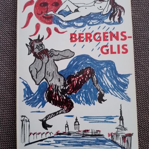 BERGENS-GLIS - GLADE BERGENSJISTORIER - A/S Helge Erichsens Forlag