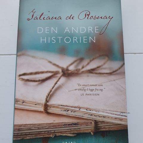 Den andre historien. Tatiana de Rosnay