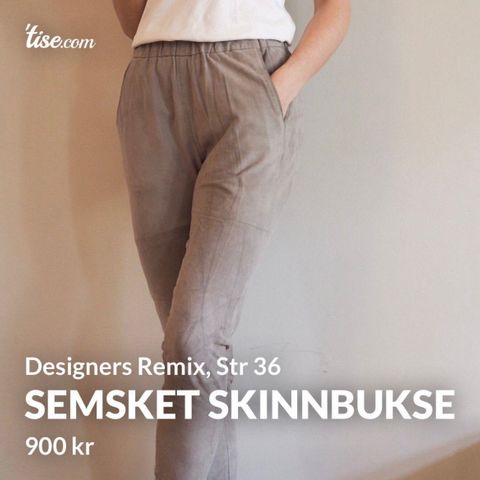Designers Remix semsket bukse