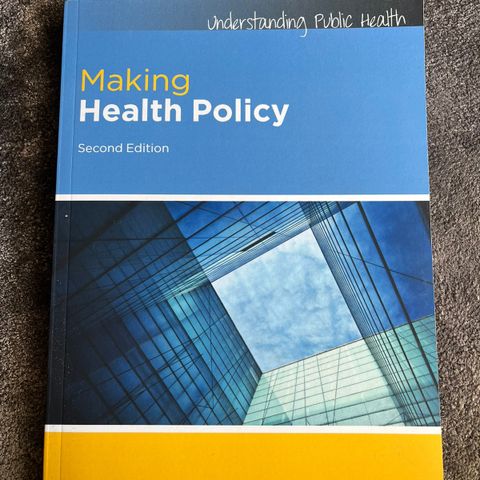 Making Health Policy