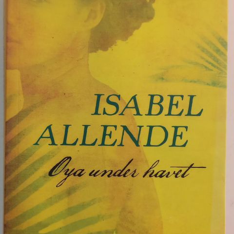 Isabel Allende - Øya under havet