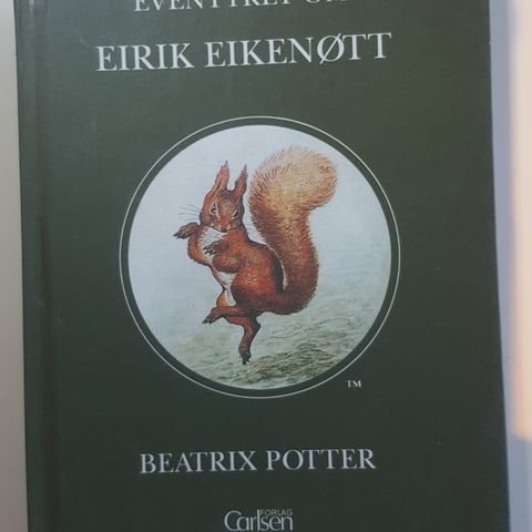 "Eventyret om Eirik Eikenøtt" Beatrix Potter . trn 300,-