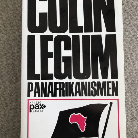 Panafrikanismen av Colin Legum