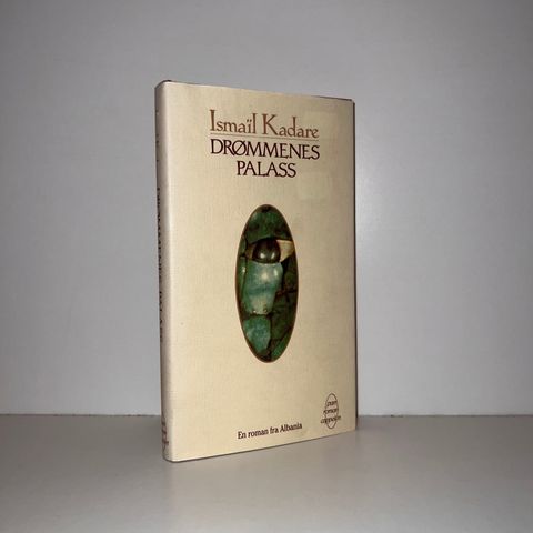 Drømmenes palass - Ismail Kadare. 1991