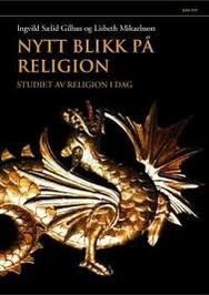 Nytt blikk på religion - studiet av religion i dag til salgs.