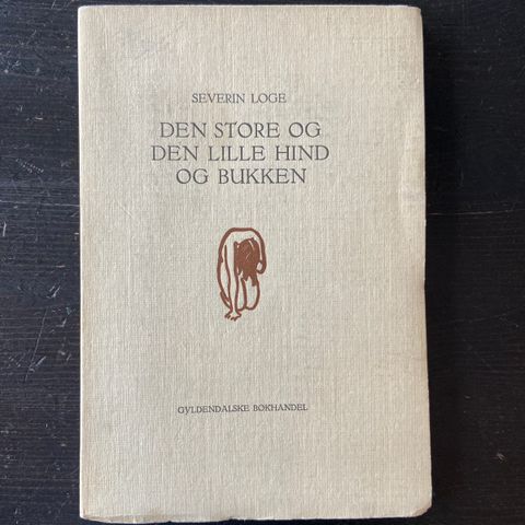 Severin Loge - Den store og den lille hind og bukken (1923)