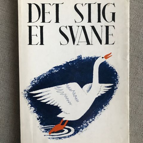 Det stig ei svane av Eyvind Flaten