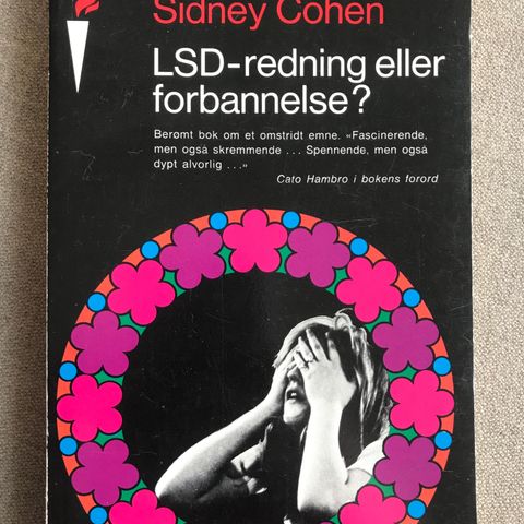 LSD - redning eller forbannelse? av Sidney Cohen