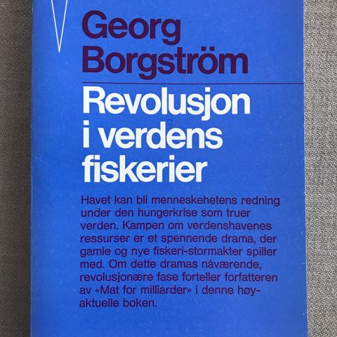 Revolusjon i verdens fiskerier av Georg Borgström