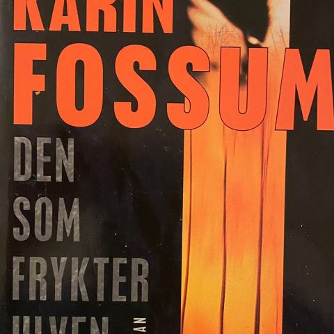 Karin Fossum: "Den som  frykter ulven". Kriminalroman