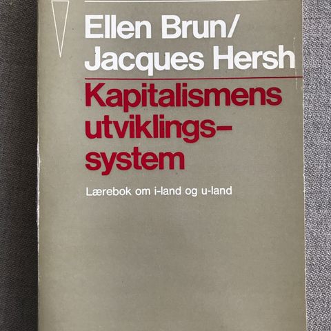Kapitalismens utviklingssystem av Ellen Brun og Jacques Hersh