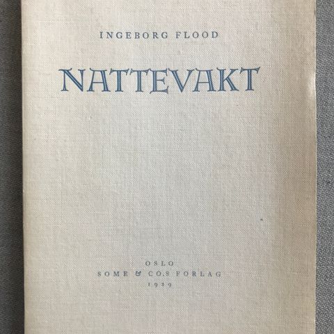 Nattevakt av Ingeborg Flood