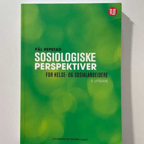 Sosiologiske perspektiver: For helse- og sosialarbeidere (3. utg.)