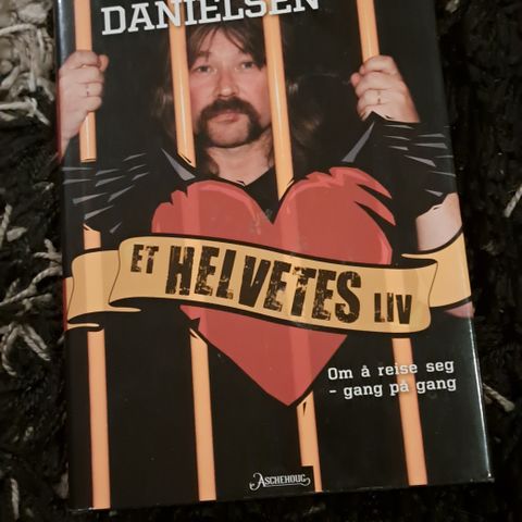 Geir "Minken" Danielsen-Et Helvetes Liv.