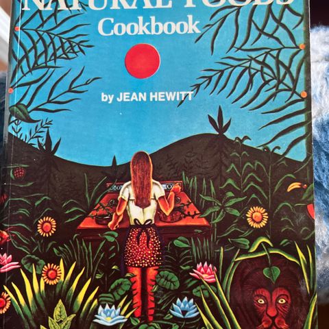 Jean Hewitt:  Natural Food Cookbook