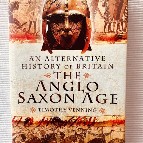 BokFrank: Timoyhy Venning; The Anglo Saxon Age/The Hundred Years War/The Tudors
