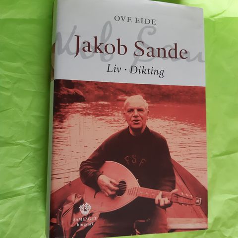 Jakob Sande: Liv- Dikting (signert)