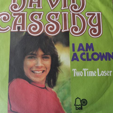 KR 5 SINGEL  DAVID CASSIDY I AM A CLOWN TWO TIME LOOSER 1972