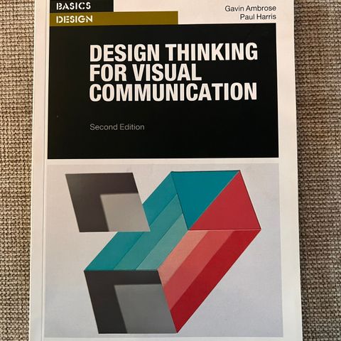 Design Thinking for Visual Communication