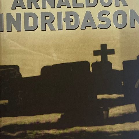 Arnaldur Indridason.:  "Myren".  Islandsk forfatter på norsk. Paperback