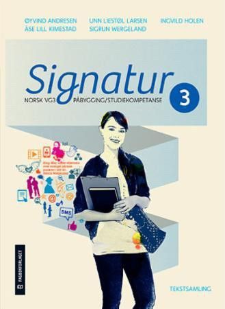 Signatur 3 - Tekstsamling - norsk påbygging/studiekompetanse