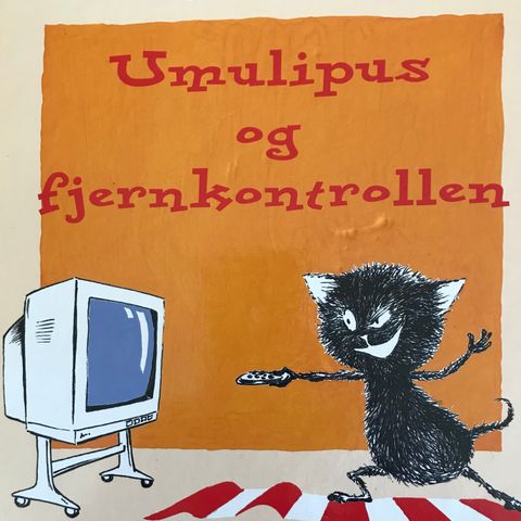 Umulipus og fjernkontrollen , Eva Bergström , Annika Samuelsson