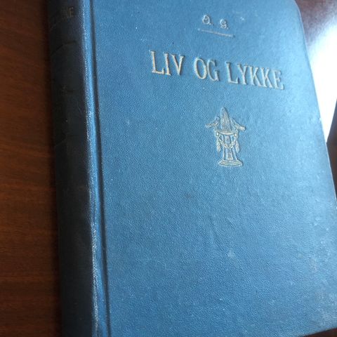 Liv og lykke. Utgitt 1917