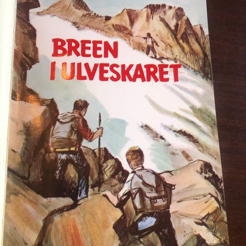 Breen i Ulveskaret. Utgitt 1965 og Dei løynde kjeldene.