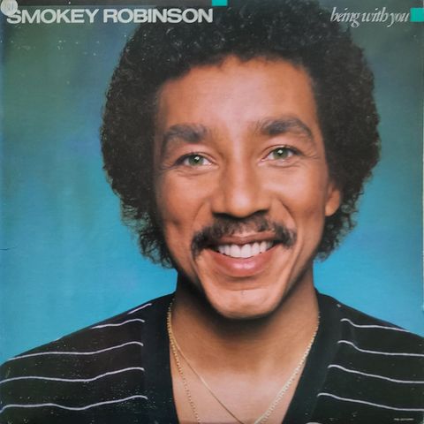 Smokey Robinson - Being With You