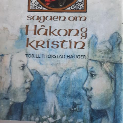 Sagaen om Håkon & Kristin