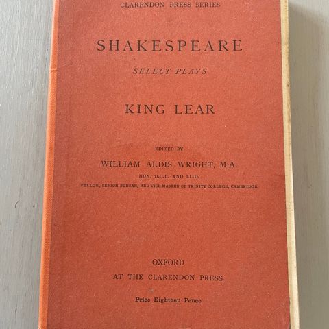 Eldgammel. Shakespeare Select plays King Lear Claredon press series