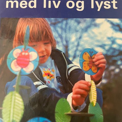 Lek og lag med liv og lyst. Fra 1970 tallet. Hobby. Bok.