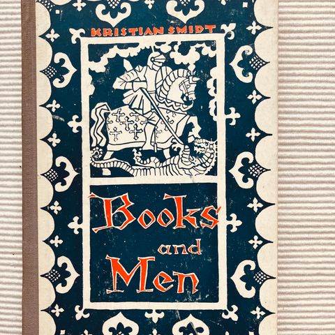 BokFrank: Kristian Smidt; Books and men (1955)  På engelsk