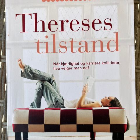 Thereses tilstand (av Hanne- Vibeke Holst)