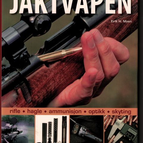 Jakt og våpen-bøker. Elgjakt, småvilt, skogsfugl, våpen