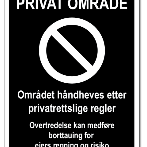 PRIVAT OMRÅDE-skilt