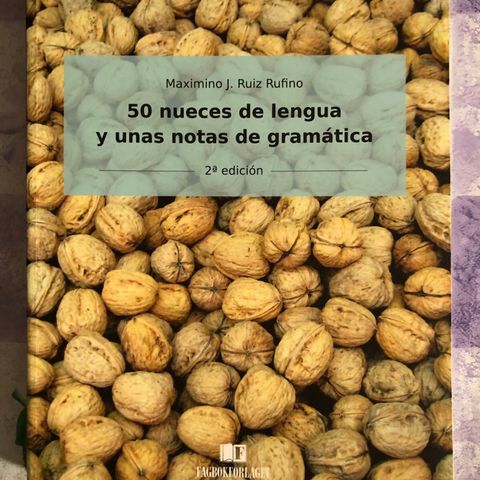 50 nueces de lengua y unas notas de gramática