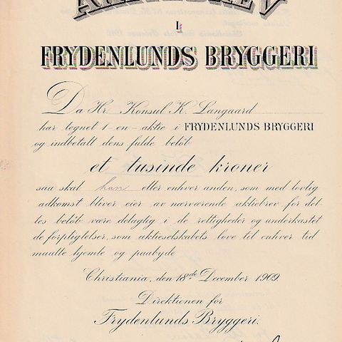 AKSJEBREV - FRYDENLUNDS BRYGGERI - CHRISTIANIA  1909